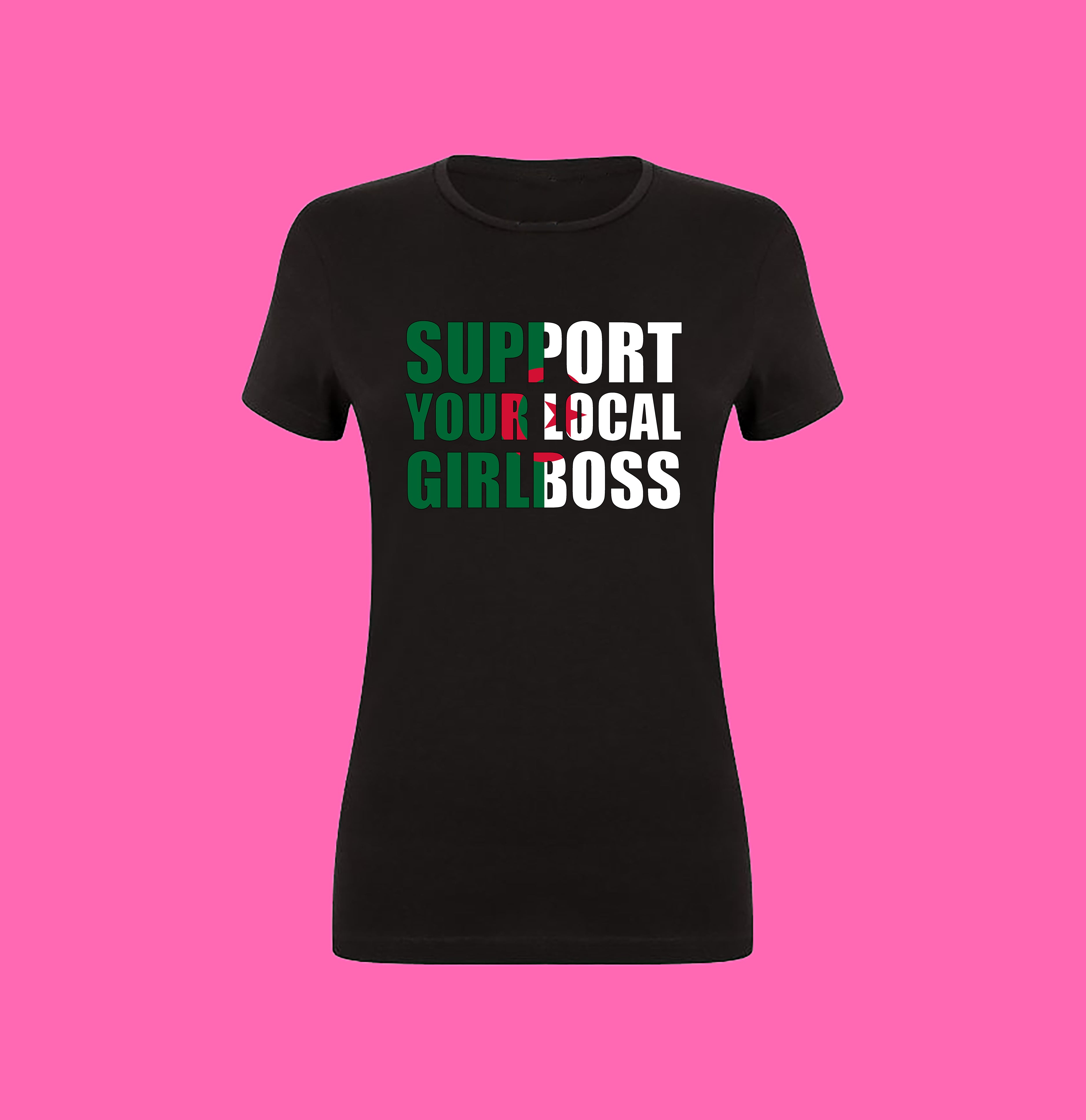 SUPPORT YOUR LOCAL GIRLBOSS FLAG