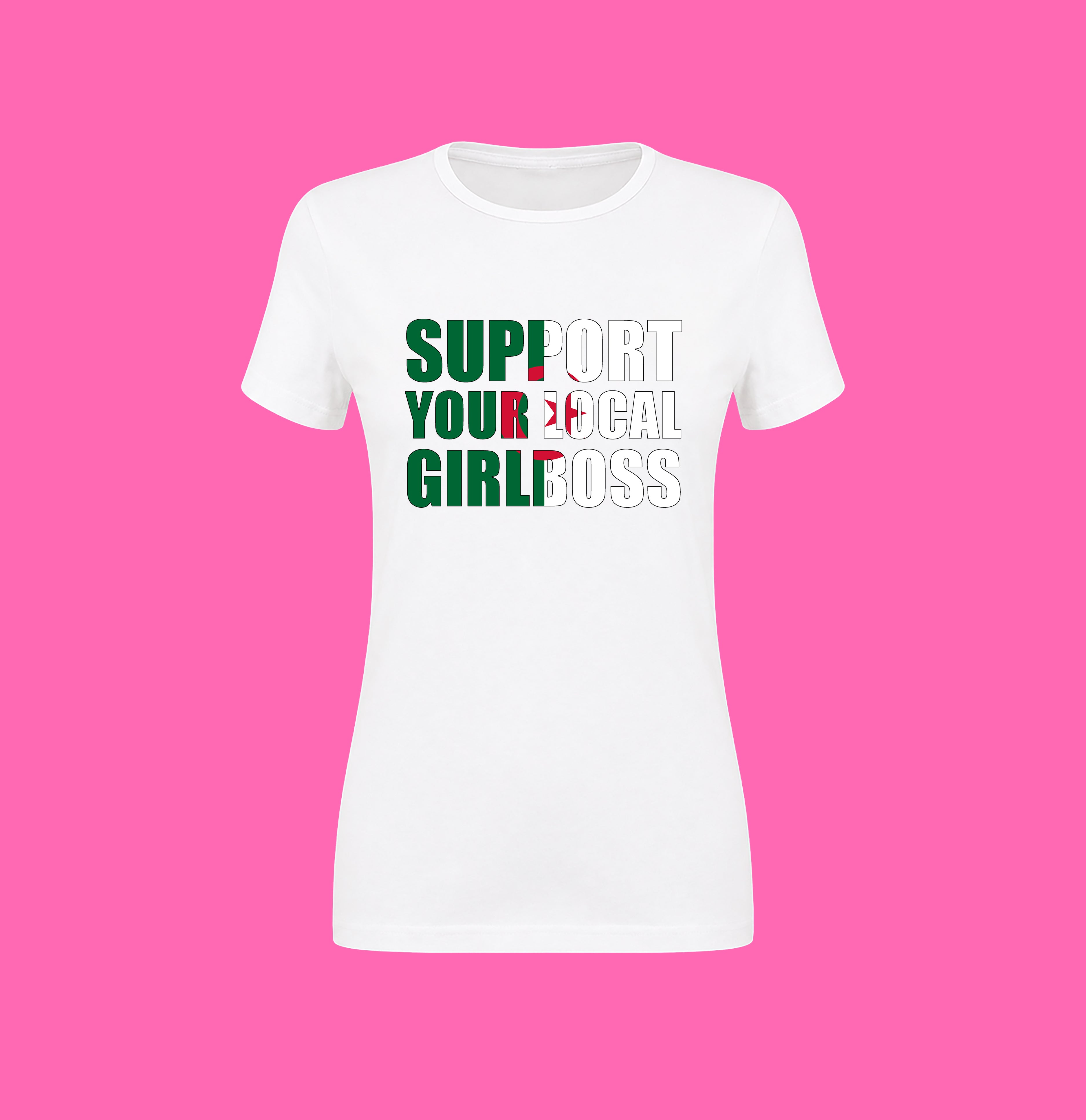 SUPPORT YOUR LOCAL GIRLBOSS FLAG WHITE TEE