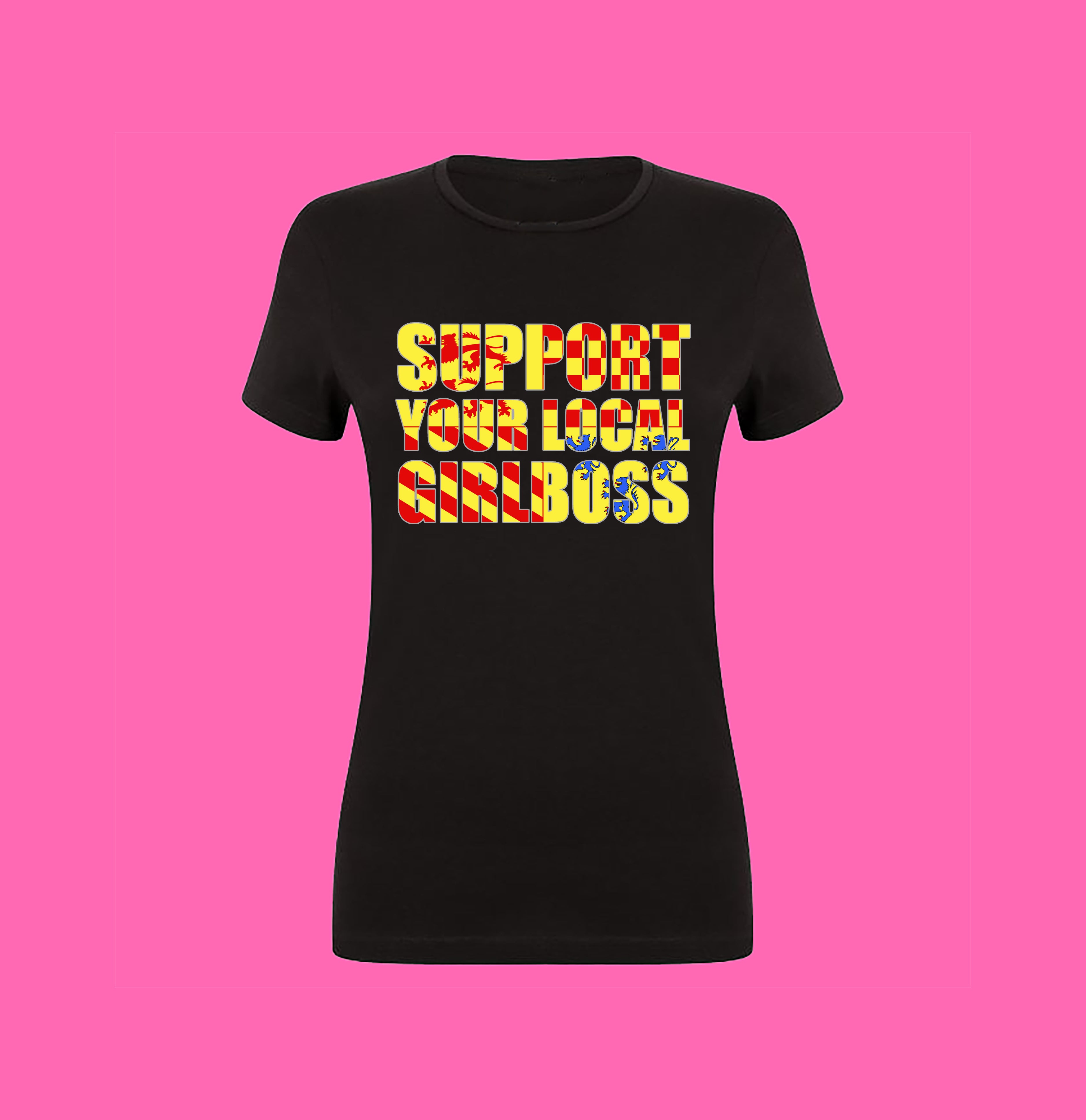 SUPPORT YOUR LOCAL GIRLBOSS FLAG
