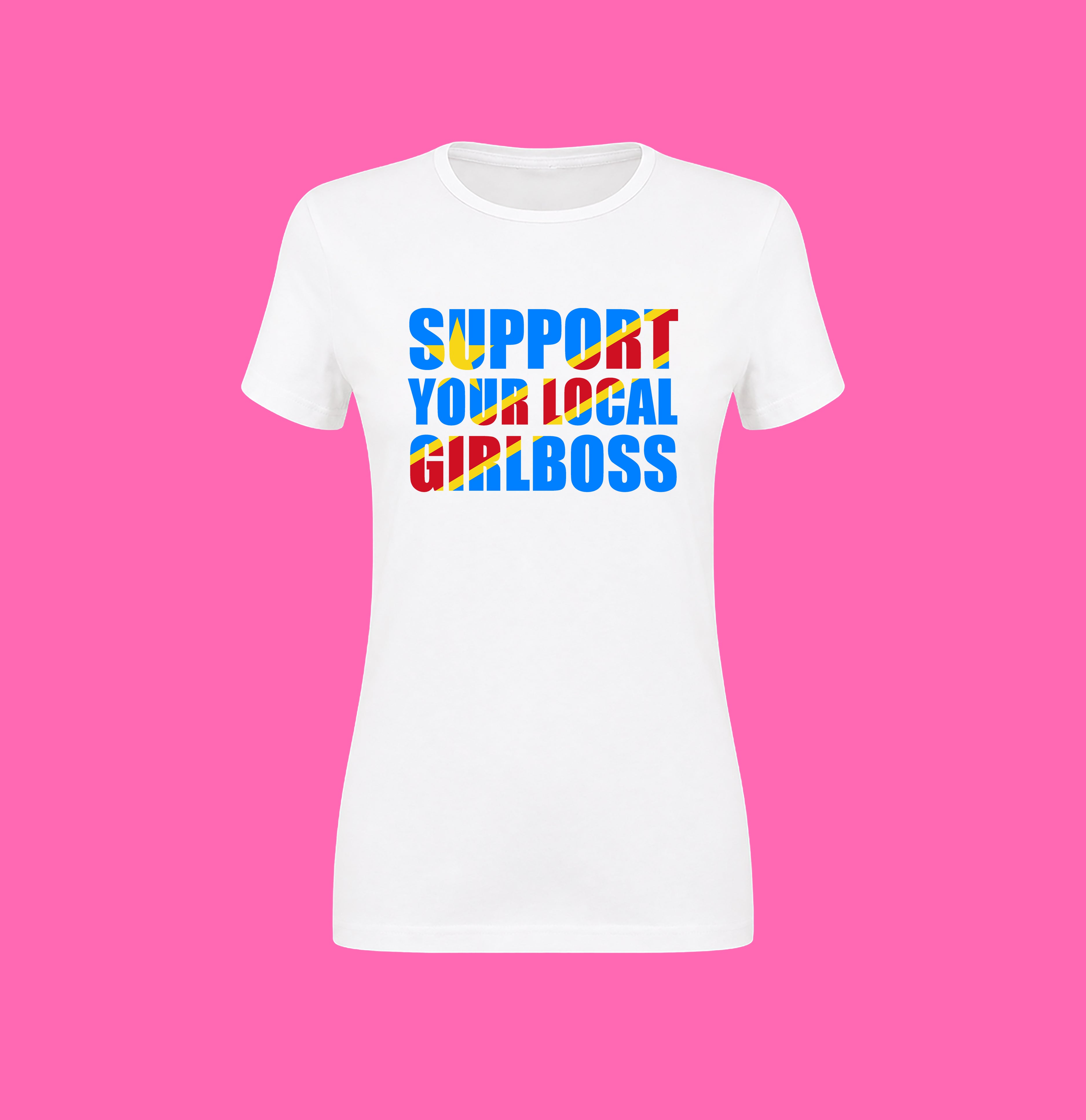 SUPPORT YOUR LOCAL GIRLBOSS FLAG WHITE TEE
