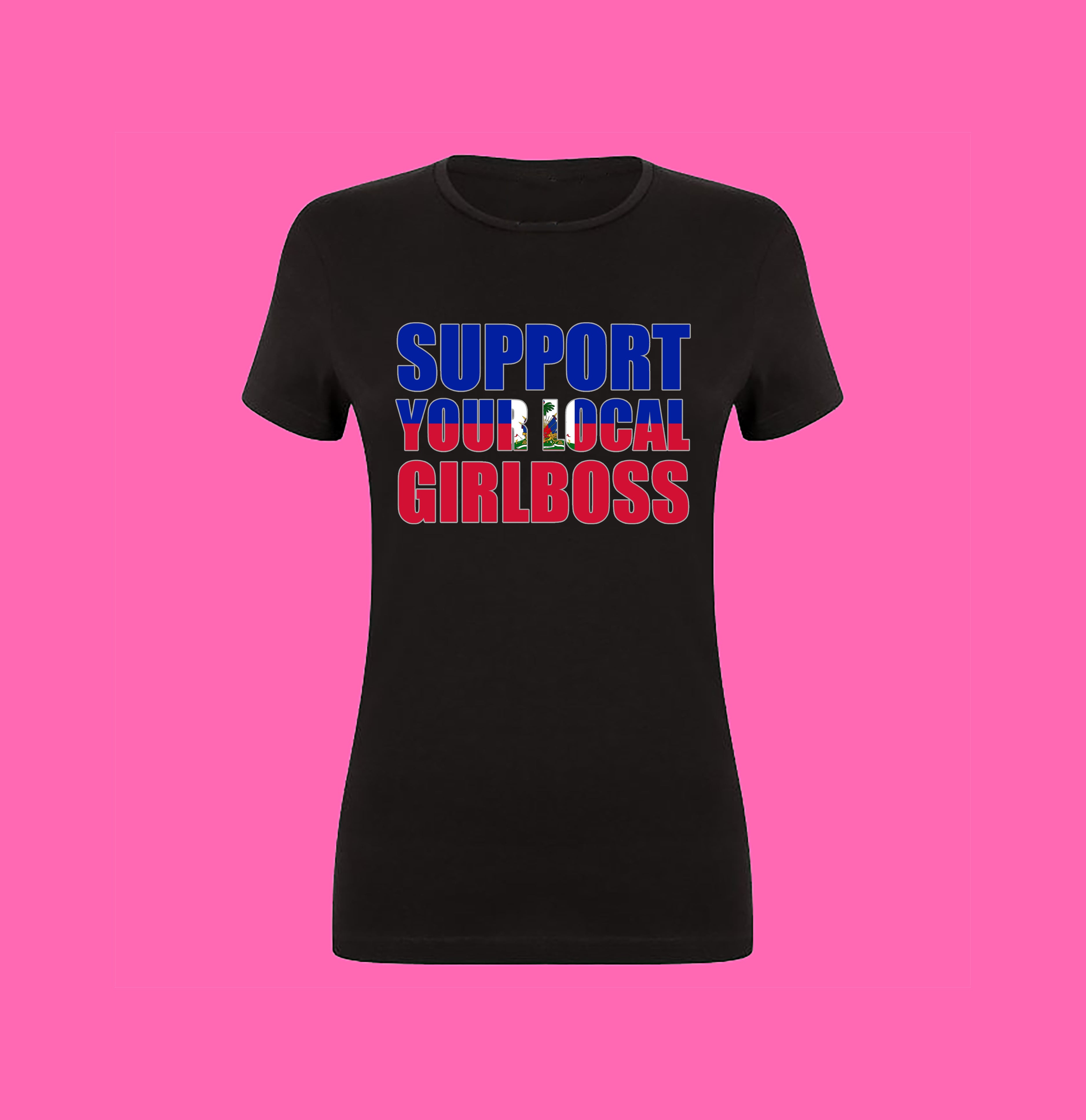 SUPPORT YOUR LOCAL GIRLBOSS FLAG