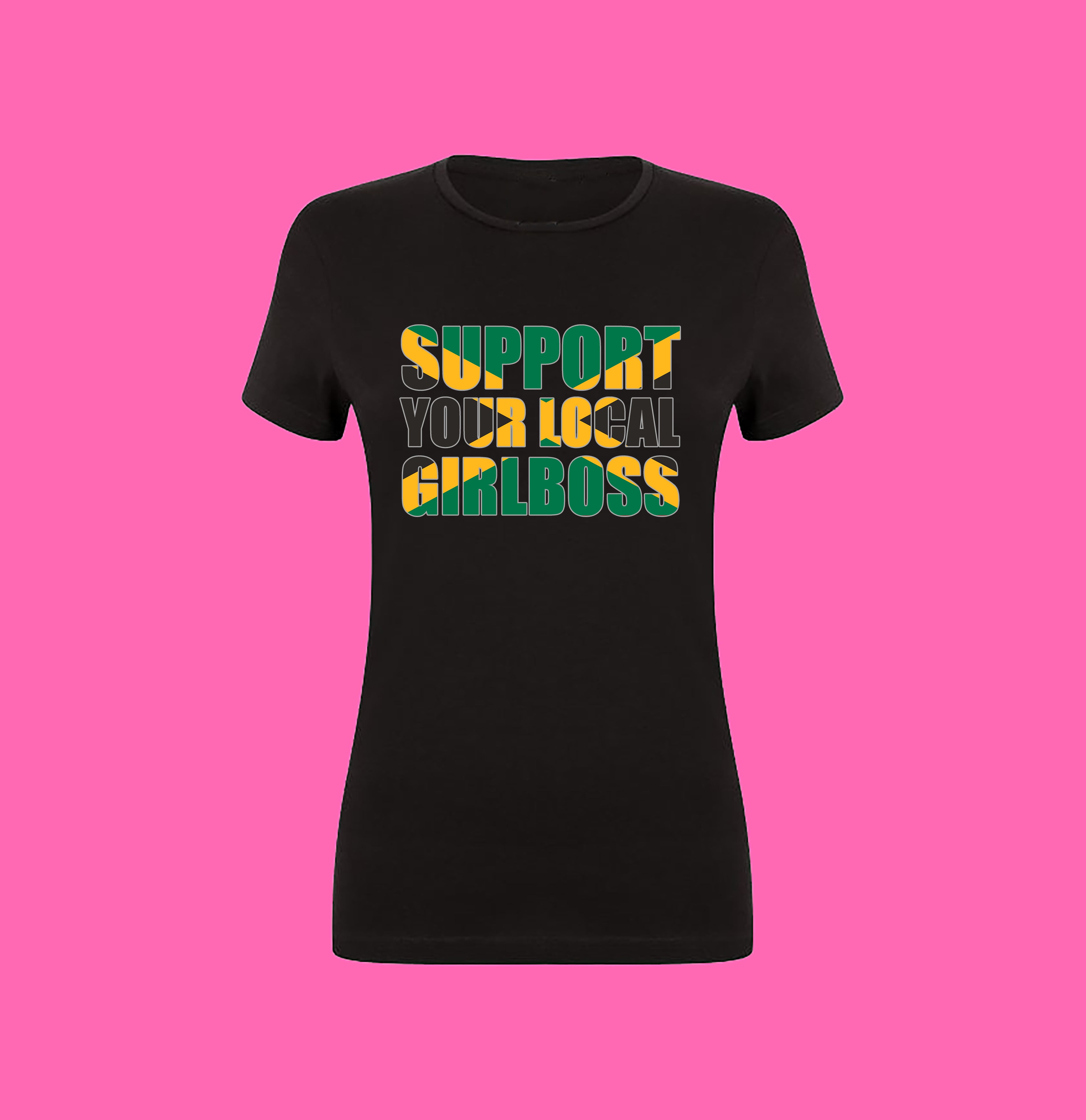 SUPPORT YOUR LOCAL GIRLBOSS FLAG