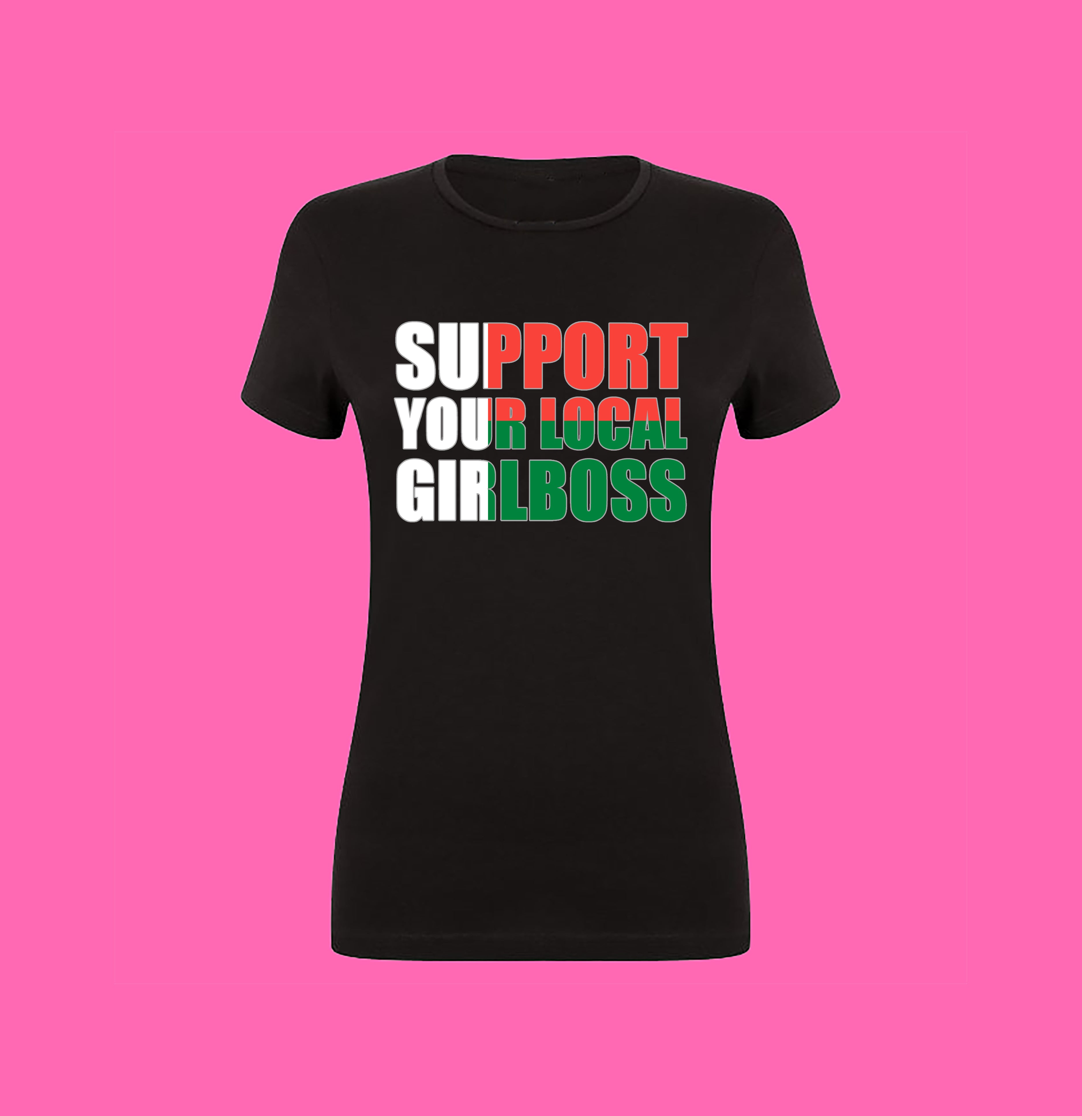 SUPPORT YOUR LOCAL GIRLBOSS FLAG