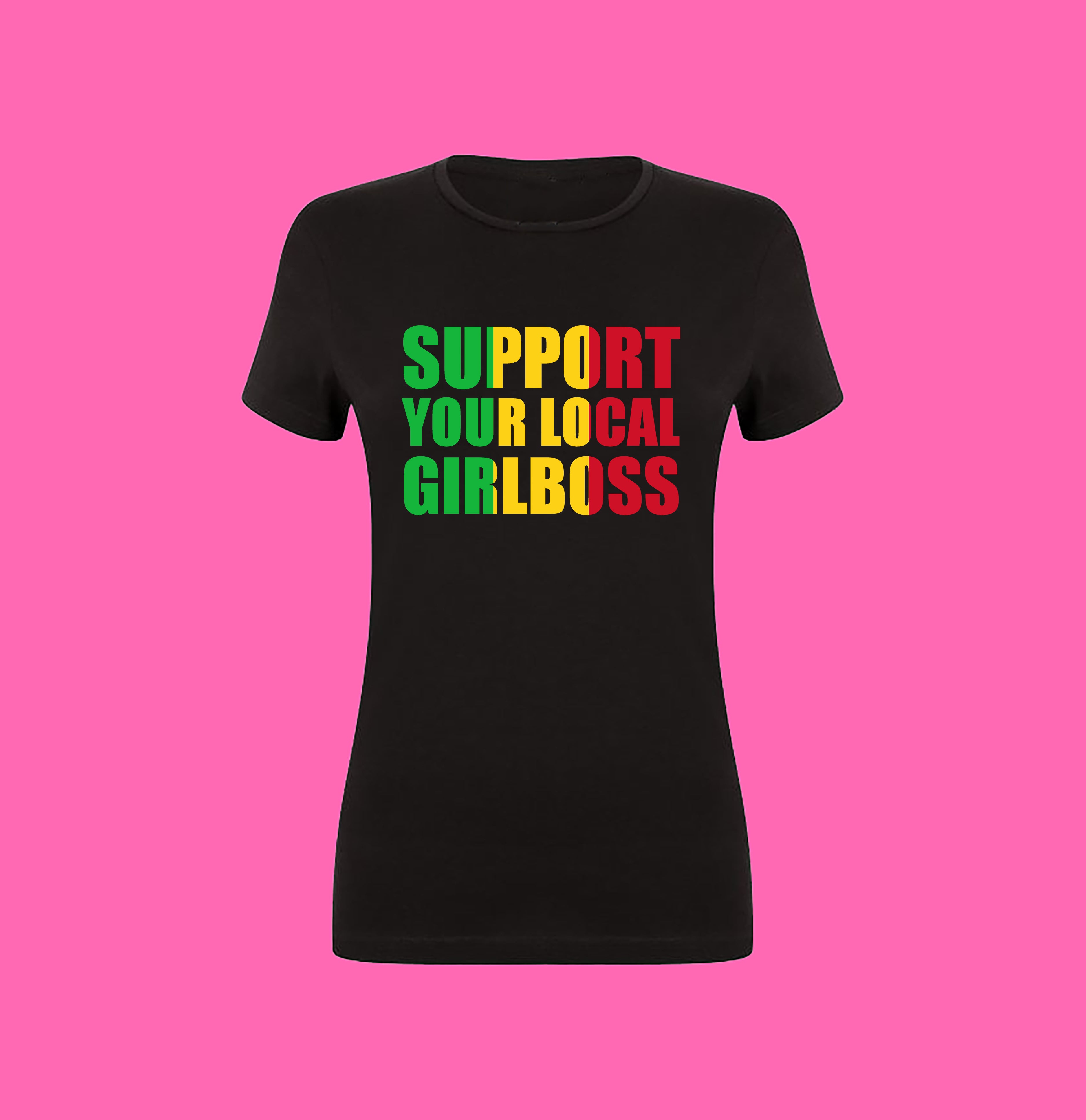 SUPPORT YOUR LOCAL GIRLBOSS FLAG