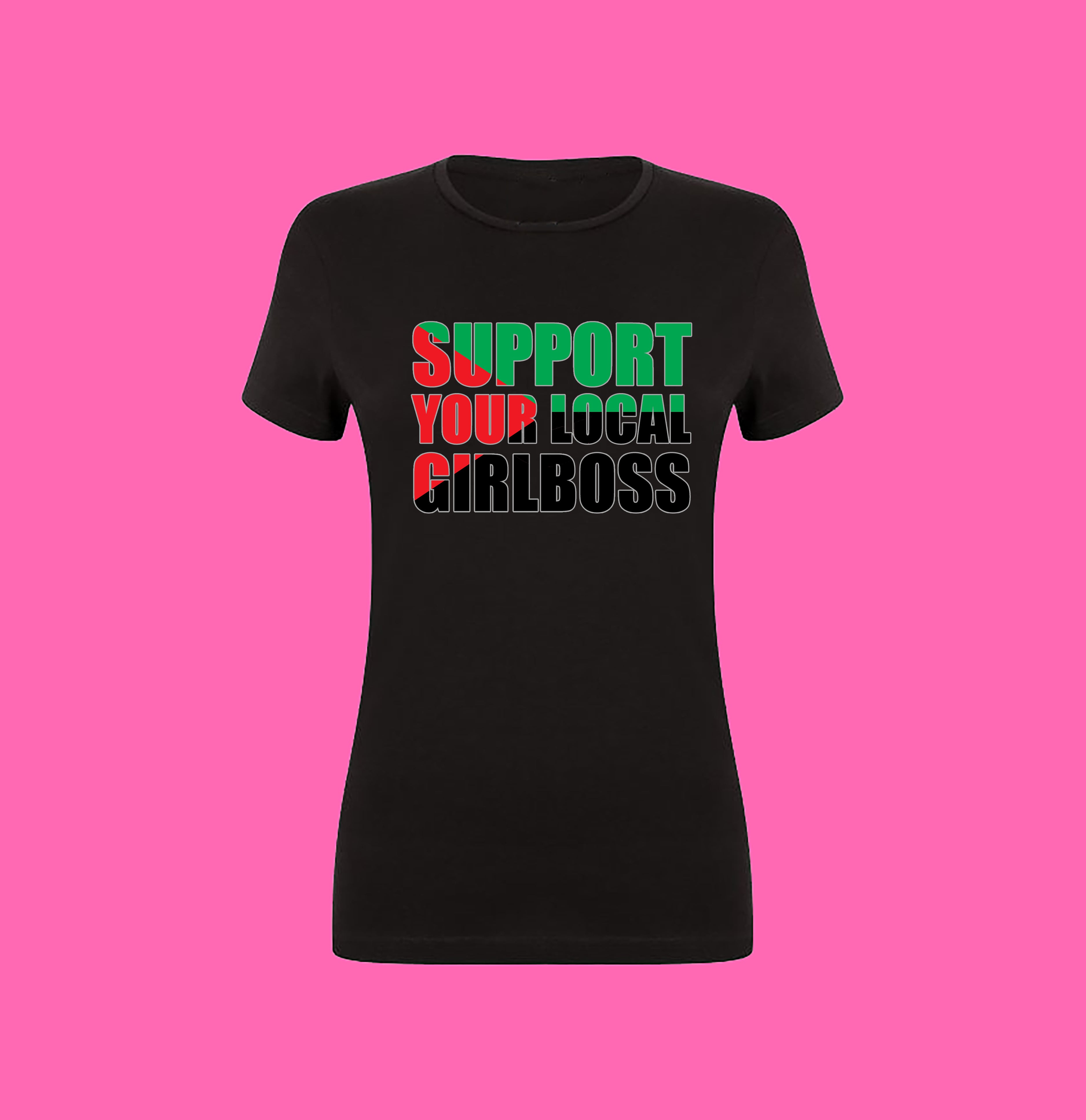 SUPPORT YOUR LOCAL GIRLBOSS FLAG