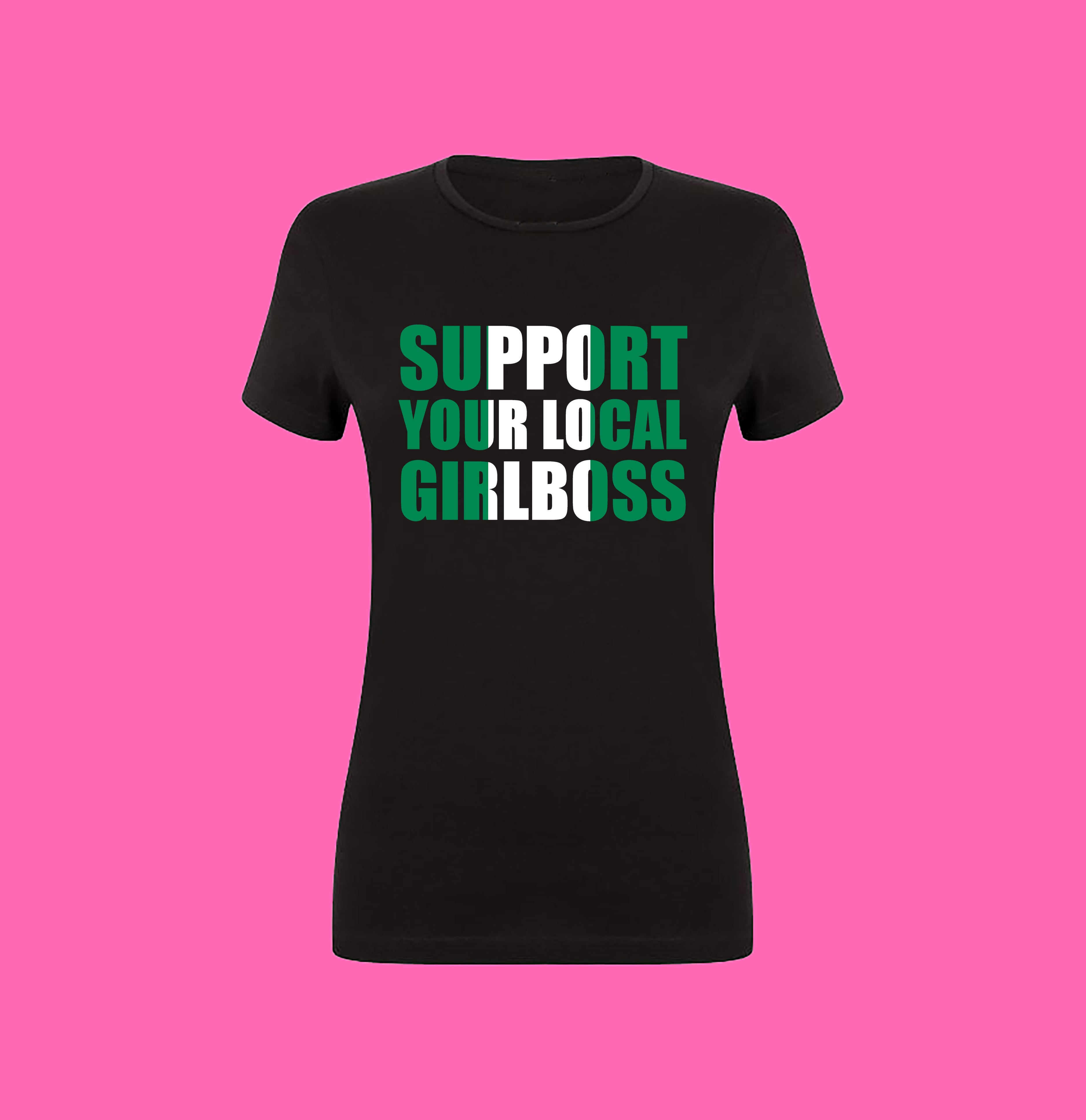 SUPPORT YOUR LOCAL GIRLBOSS FLAG
