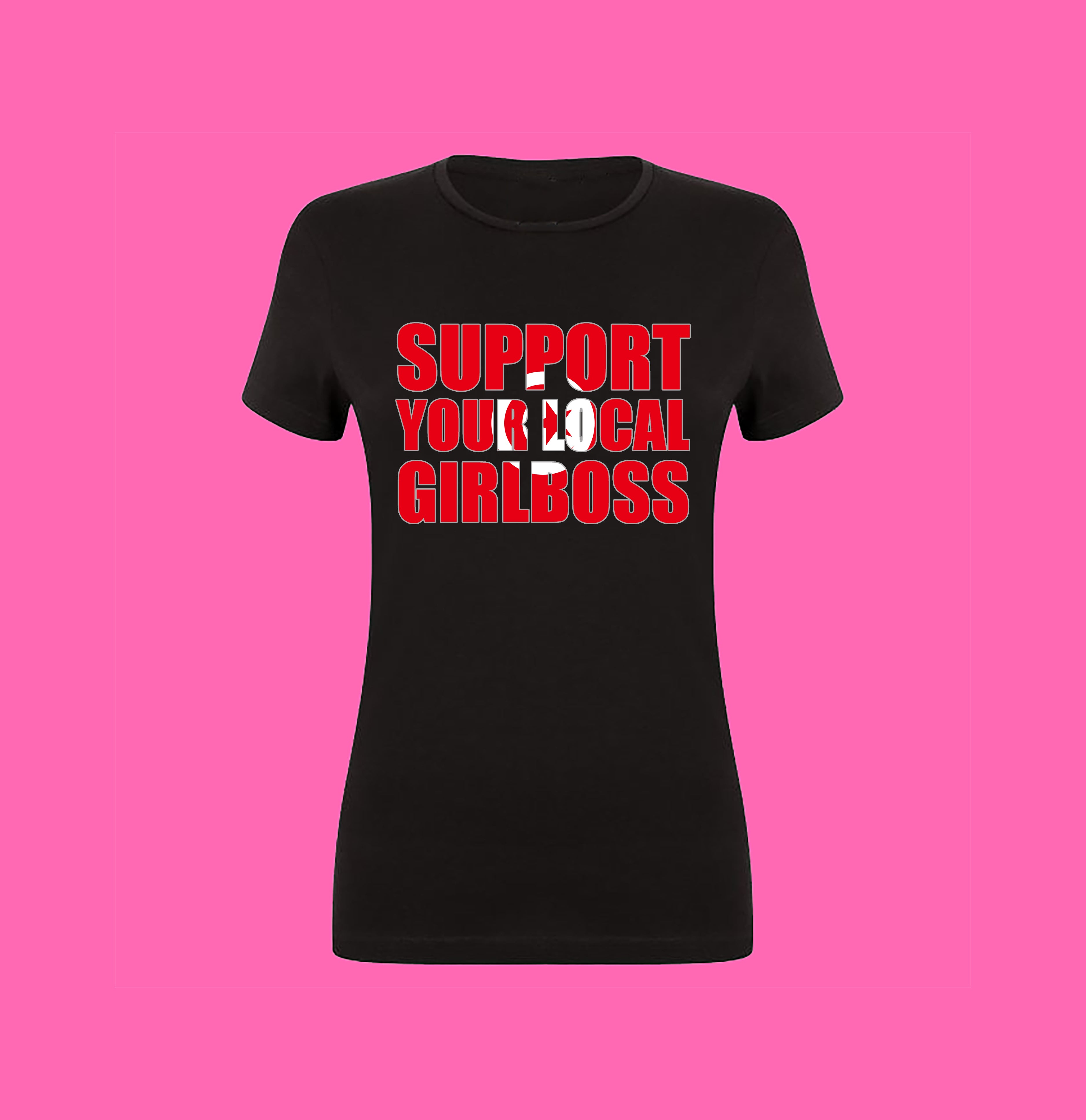 SUPPORT YOUR LOCAL GIRLBOSS FLAG