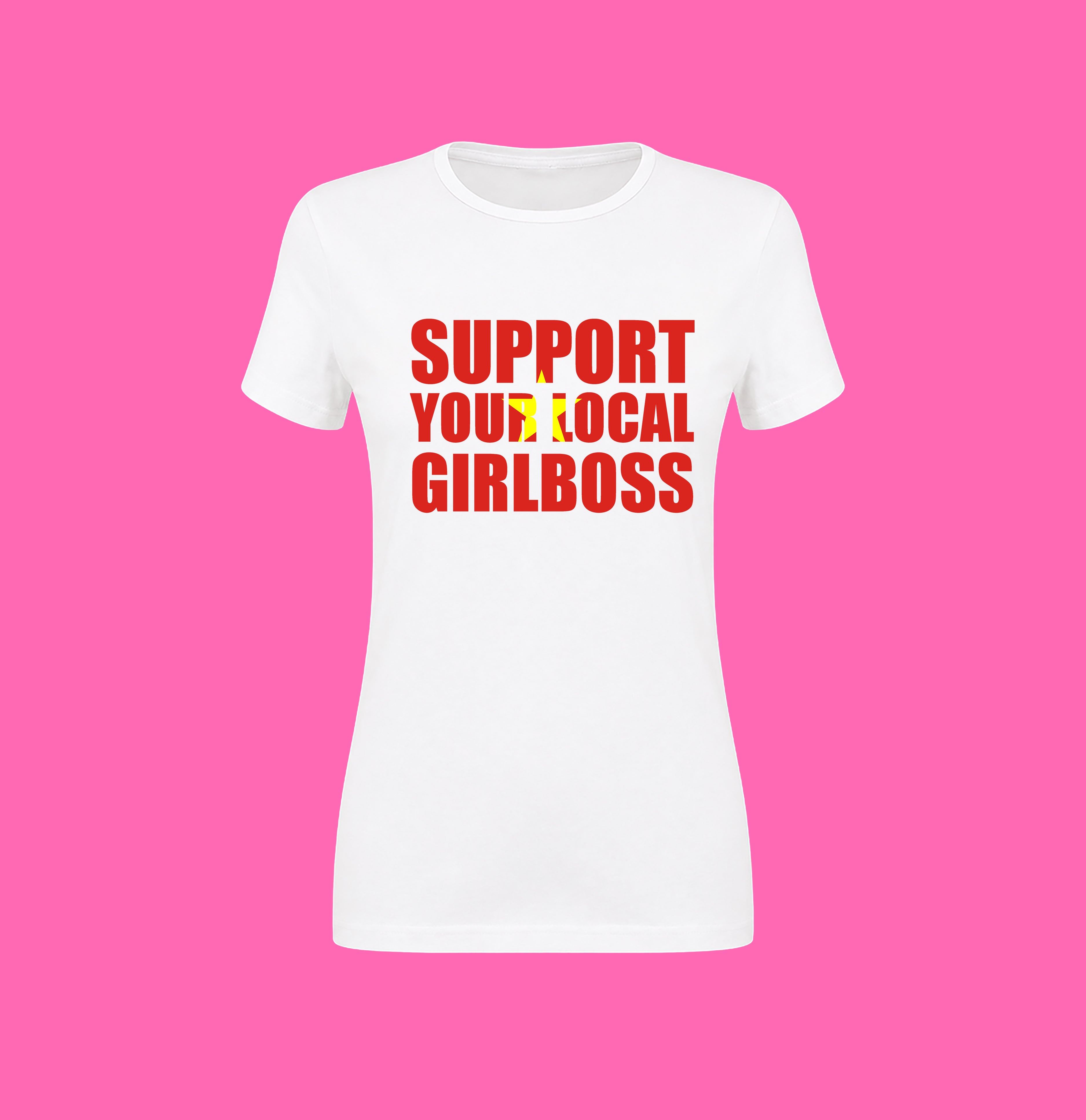 SUPPORT YOUR LOCAL GIRLBOSS FLAG WHITE TEE