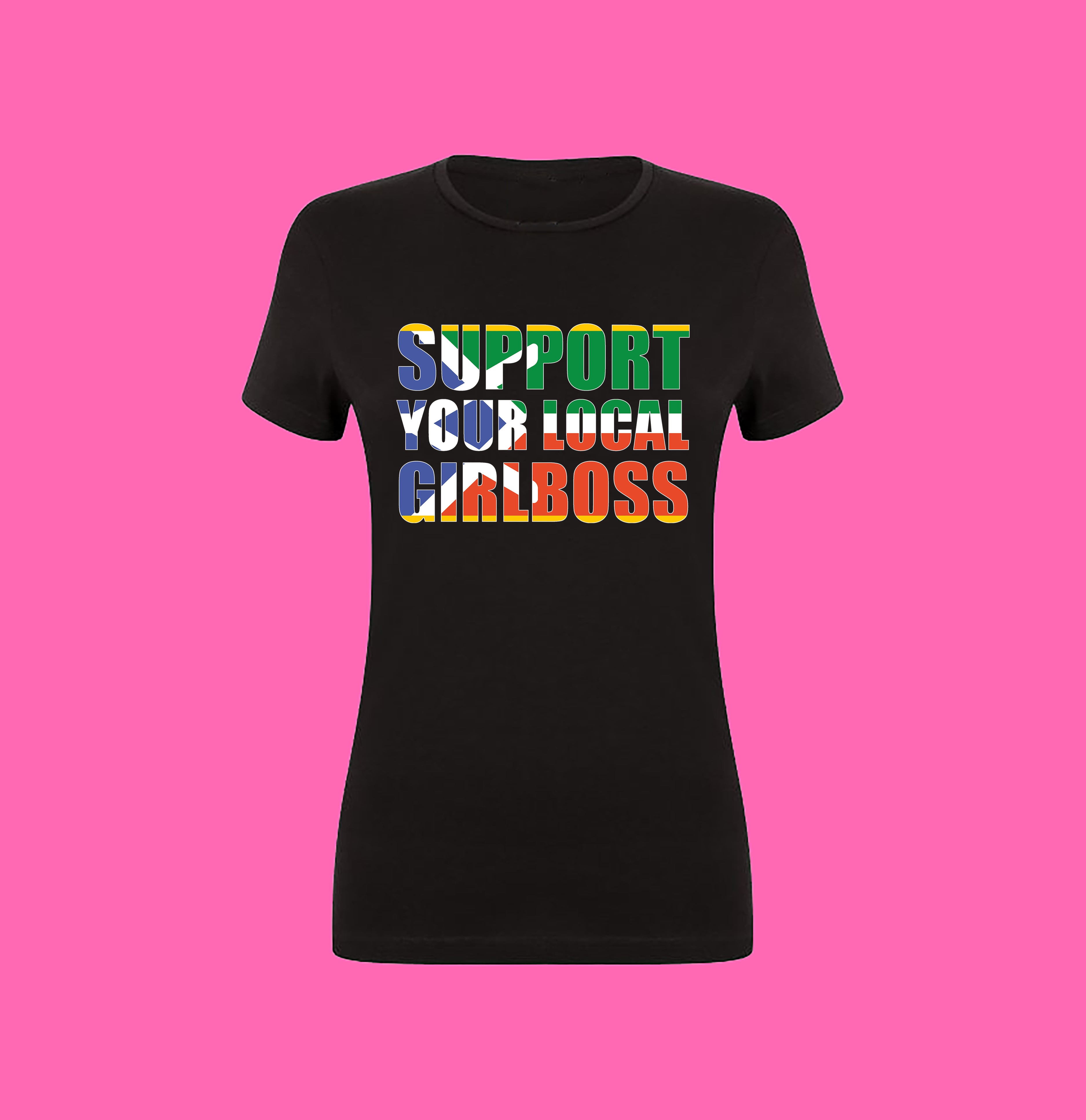 SUPPORT YOUR LOCAL GIRLBOSS FLAG